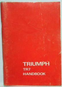 1975 Triumph TR7 Owners Manual Handbook with Wiring Diagram & Consumer Info