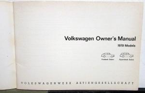 1970 Volkswagen 1600 Owners Instruction Manual - Type 3 Squareback & Fastback