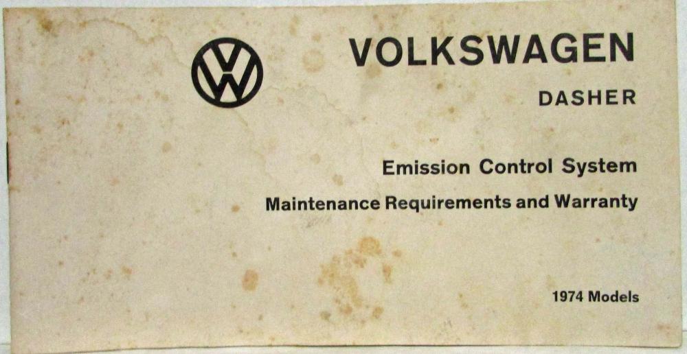 1974 Volkswagen Dasher Emission Control System Maintenance Req & Warranty
