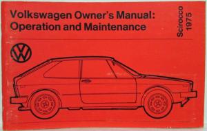 1975 Volkswagen Scirocco Owners Operation and Maintenance Manual