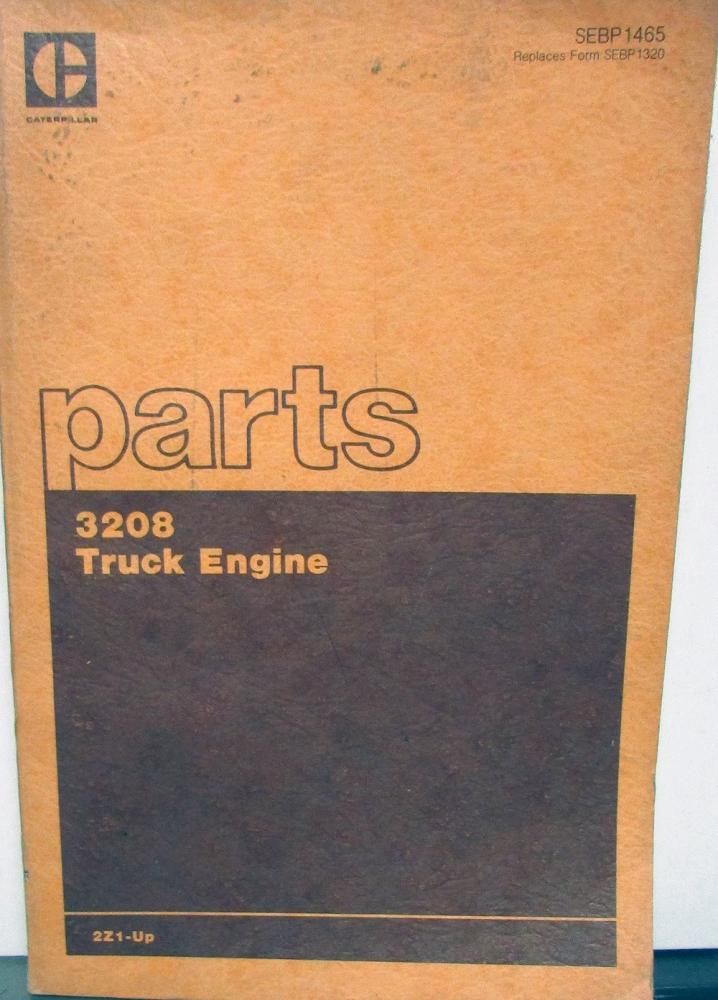 1984 Caterpillar 3208 Truck Engine Parts Book 2Z1 Up Ser Numbers Ford GMC IHC