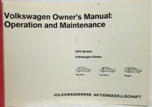 1975 Volkswagen Dasher Owners Operation & Maintenance Manual - 2-Dr 4-Dr Wagon