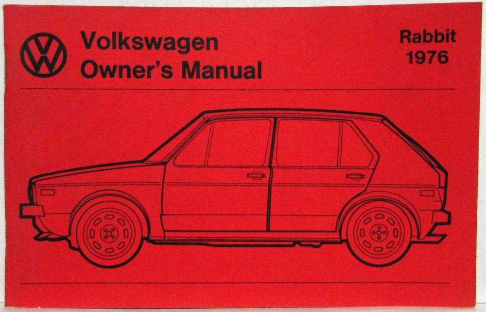 1976 Volkswagen Rabbit Owners Manual - 2-Dr and 4-Dr Hatchback