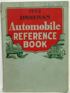 1952 Branham Automobile Reference Book Plymouth Willys Dodge GMC Buick Lincoln