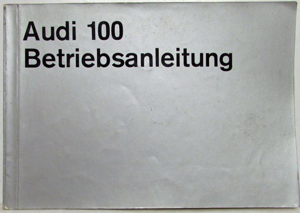 1971 Audi 100 Betriebsanleitung - German Text