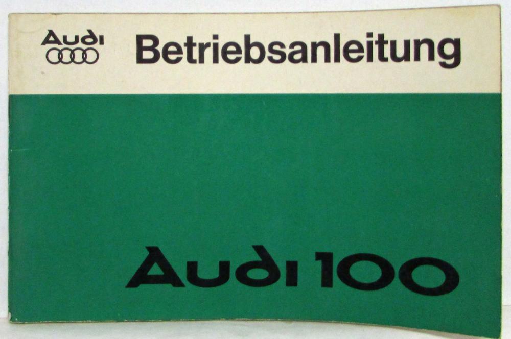 1977 Audi 100 Betriebsanleitung - German Text