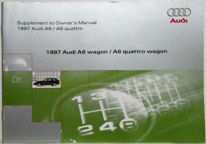 1997 Audi A6 and A6 Quattro Owners Manual and Supplement