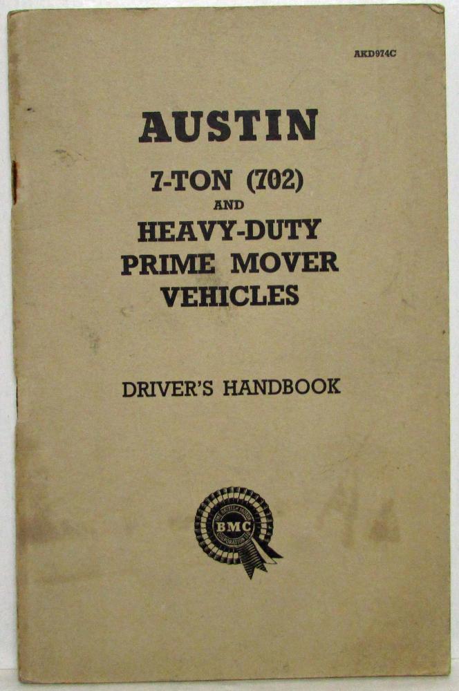 1961 Austin 7-Ton & Heavy-Duty Prime Mover Vehicles Drivers Handbook