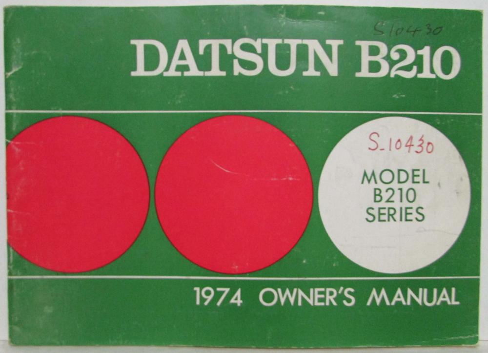 1974 Datsun Model B210 Series Owners Manual