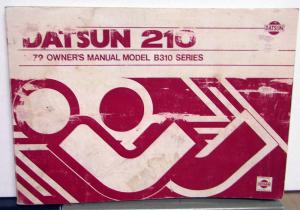 1979 Datsun 210 Model B310 Series Owners Manual