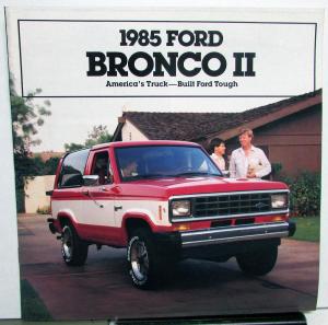 1985 Ford Bronco II XLT XLS Eddie Bauer Truck Sales Brochure Oversized Original