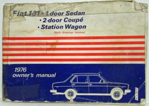 1976 Fiat 131 2-Door Coupe 4-Door Sedan and Station Wagon Owners Manual