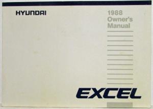 1988 Hyundai Excel Owners Manual and Handbook with Key Order Info in Case