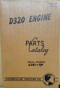 1960 1961 Caterpillar D320 Engine Parts Catalog Serial numbers 63B1-Up