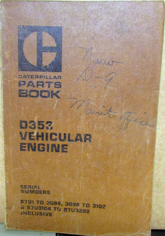 1975 Caterpillar D353 Vehicular Engine Parts Book Serial Numbers 97U1 97U3