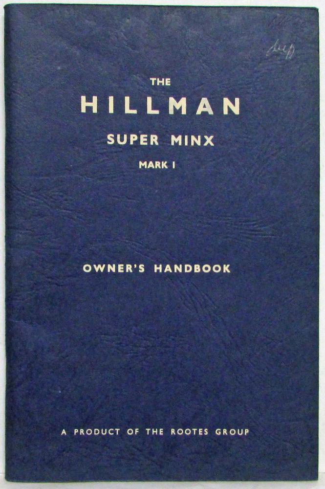 1961 Hillman Super Minx Mark I Owners Handbook Manual