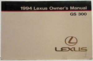 1994 Lexus GS 300 Owners Manual