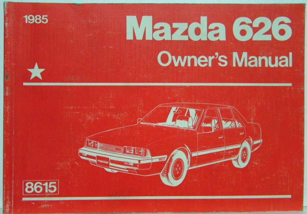 1985 Mazda 626 Owners Manual