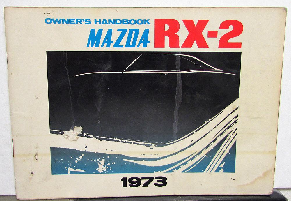1973 Mazda RX-2 Owners Manual Handbook