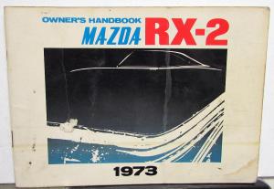 1973 Mazda RX-2 Owners Manual Handbook