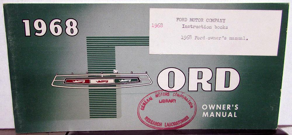 1968 Ford Cars LTD XL Galaxie Custom Country Squire Cvt Owners Manual Original