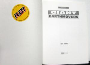 Giant Earthmovers History by K Haddock Softcover Coffee Table Reference Book