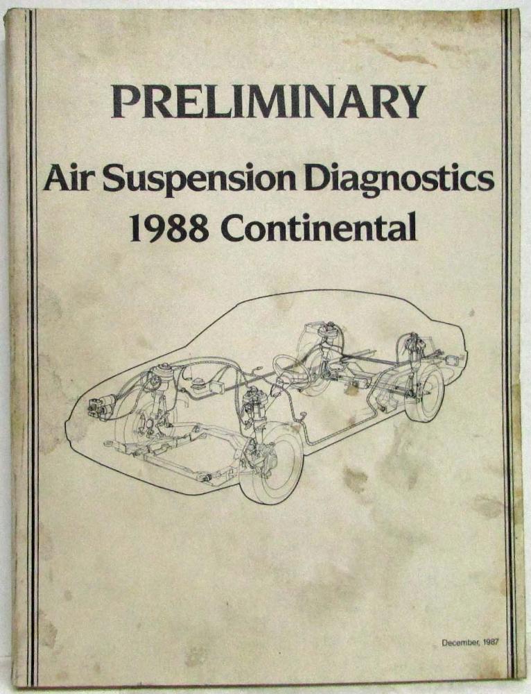 1988 Lincoln Continental Preliminary Air Suspension Diagnostics Service Manual