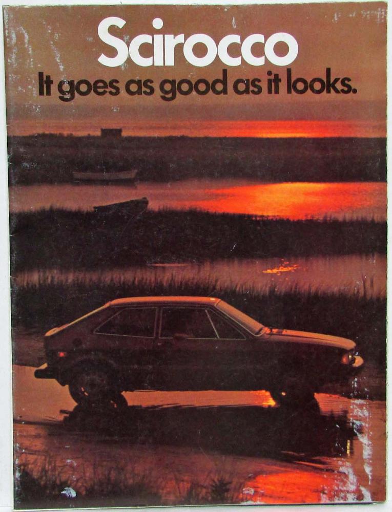 1978 Volkswagen VW Scirocco Goes as Good as It Looks Sales Folder/Poster