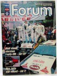 1984 Forum Magazine for Audi and Volkswagen VW People - Swedish Text