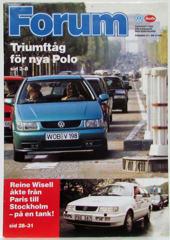 1994 Forum Magazine for Audi and Volkswagen VW People No 3 Vol 47 - Swedish Text