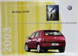 2003 Volkswagen VW Gol Turbo 1.0 16V Spec Sheet - Portuguese Text