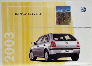 2003 Volkswagen VW Gol Plus 1.0 8V e 1.6 Spec Sheet - Portuguese Text