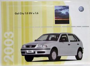 2003 Volkswagen VW Gol City 1.0 8V e 1.6 Spec Sheet - Portuguese Text