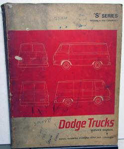1966 Dodge A 100 Pickup Van Wagon Compact S Series Service Shop Manual