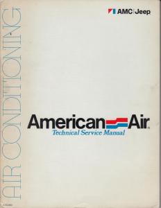 1973-1975 AMC Jeep American Air Technical Service Manual - Accessory A/C