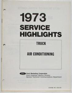 1973 Ford Truck Air Conditioning Training Handbook Course 0323-232