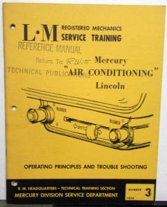 1956 Lincoln Mercury Service Training Air Conditioning Troubleshooting A/C No 3