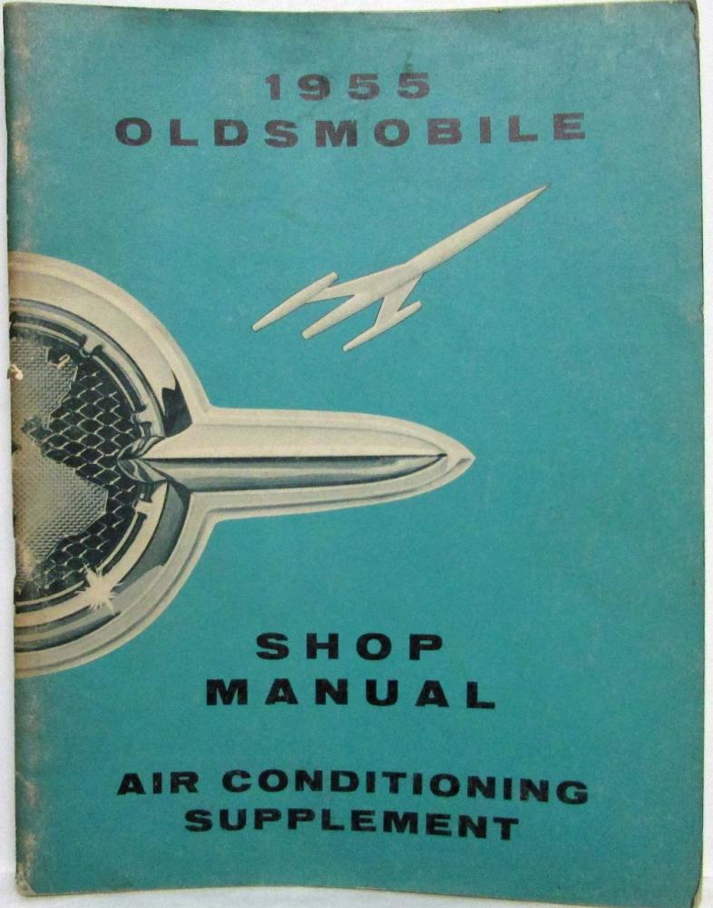 1955 Oldsmobile Air Conditioning Service Shop Repair Manual Supplement - A/C