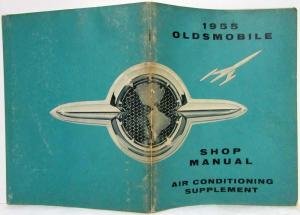 1955 Oldsmobile Air Conditioning Service Shop Repair Manual Supplement - A/C
