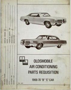 1968-1970 Oldsmobile B & C Car Air Conditioning Parts Requisition Booklet - A/C