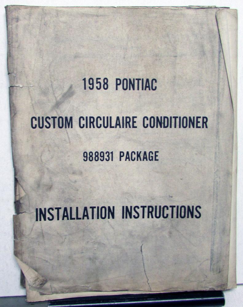 1958 Pontiac Custom Circulaire Conditioner 988931 Installation Instructions A/C