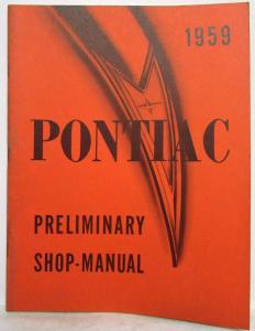 1959 Pontiac Preliminary Dealer Service Shop Repair Manual