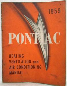 1959 Pontiac Heating Ventilation and Air Conditioning Service Shop Manual - HVAC