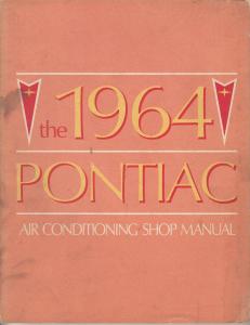 1964 Pontiac Air Conditioning Service Shop Repair Manual - A/C