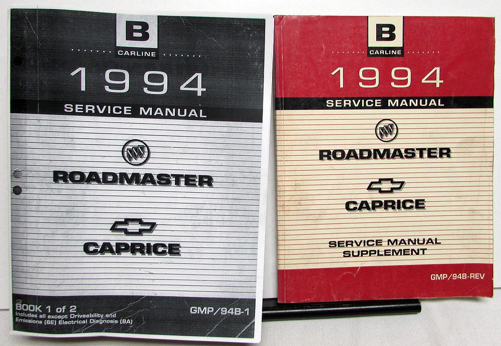 1994 Chevrolet Caprice Buick Roadmaster Service Shop Repair Manual Set