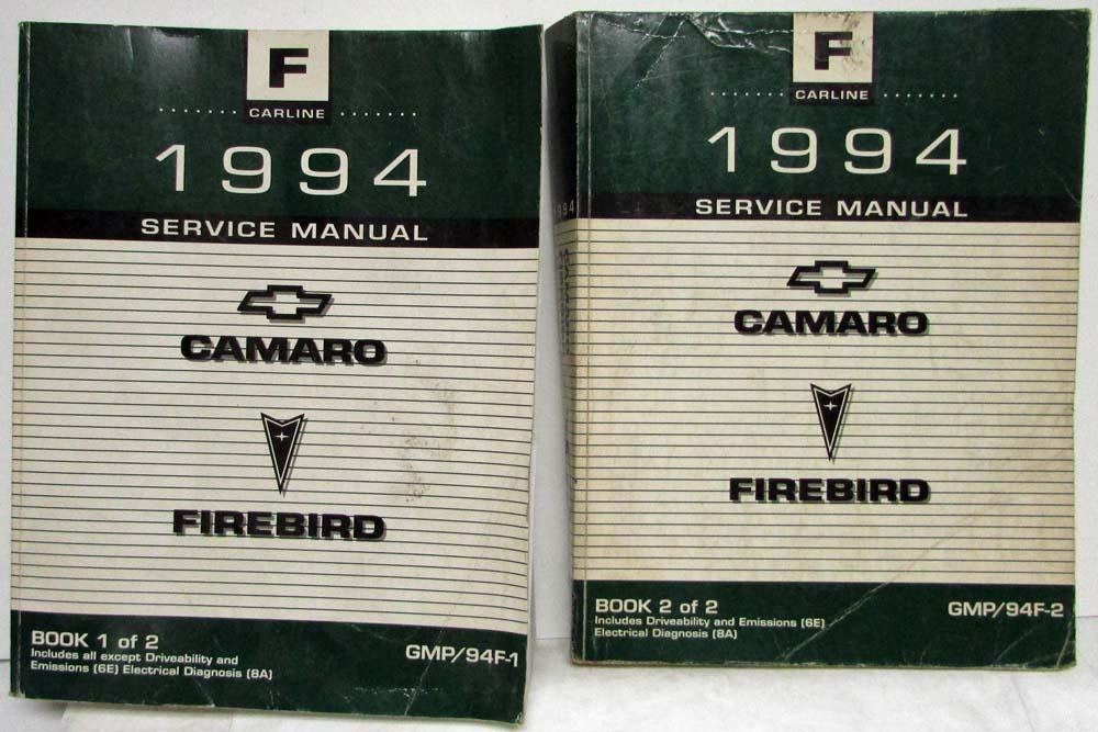 1994 Chevrolet Camaro Pontiac Firebird Service Shop Repair Manual Set Vol 1 & 2