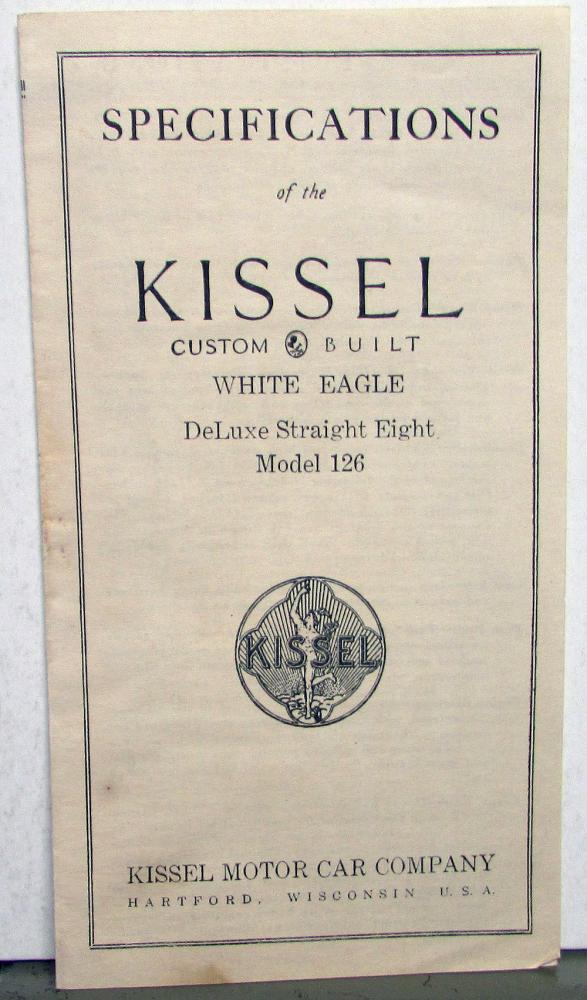 1929 Kissel White Eagle Model 126 Deluxe Straight Eight Specs Sales Folder Orig