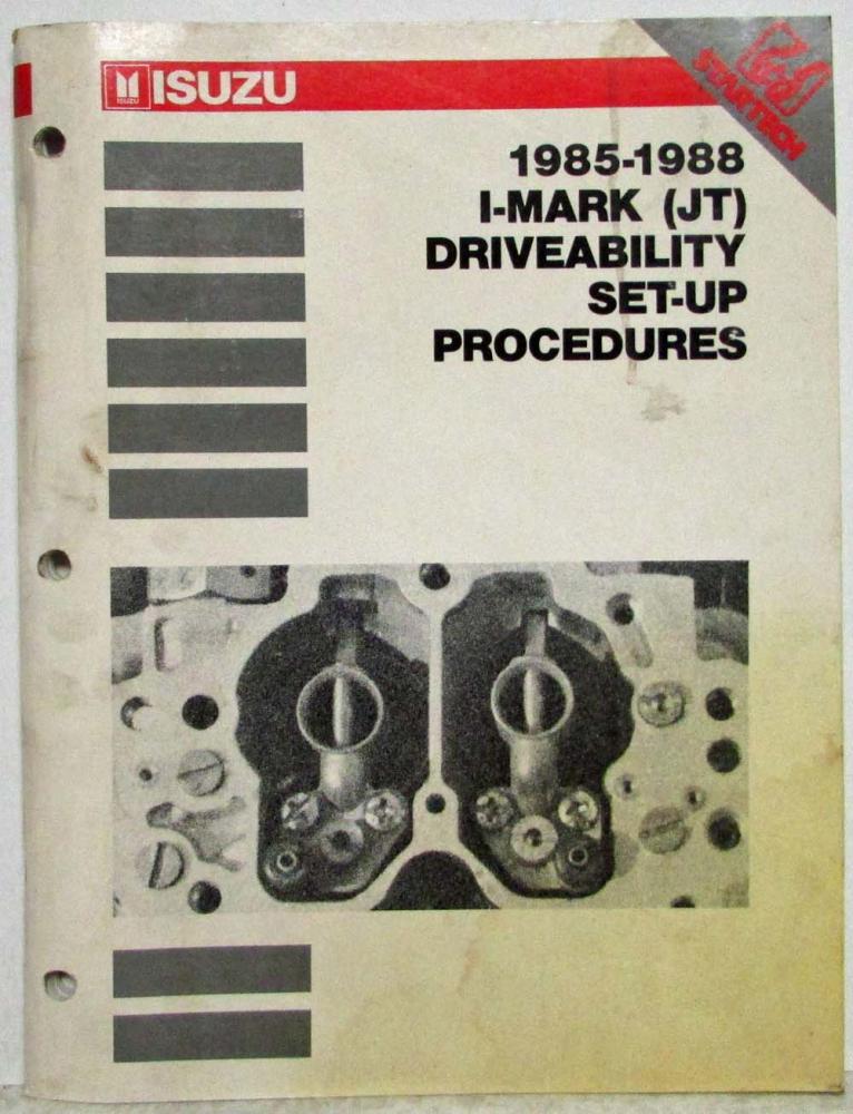 1985-1988 Isuzu I-Mark StarTech Driveability Set-Up Procedures Manual
