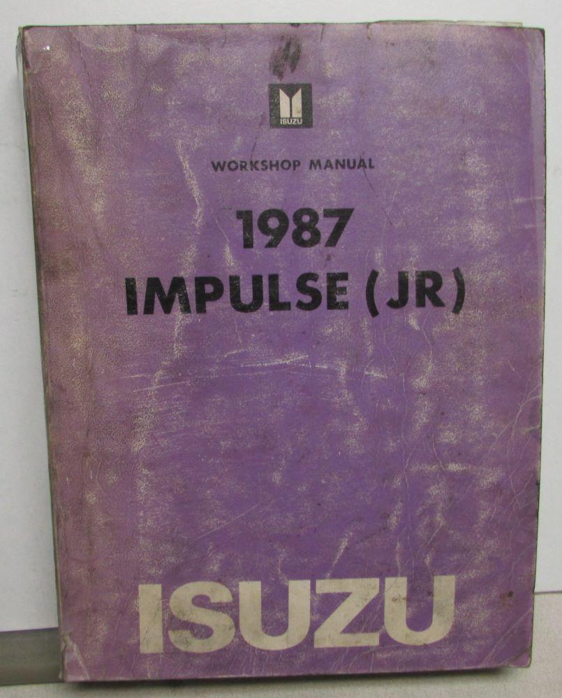 1987 Isuzu Impulse Service Shop Repair Manual Original