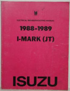 1988-1989 Isuzu I-Mark Electrical Troubleshooting Manual